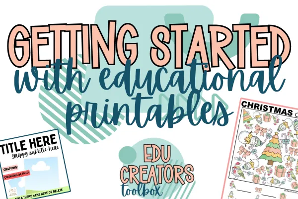 Your quick start guide to creating and selling your first printable on TPT