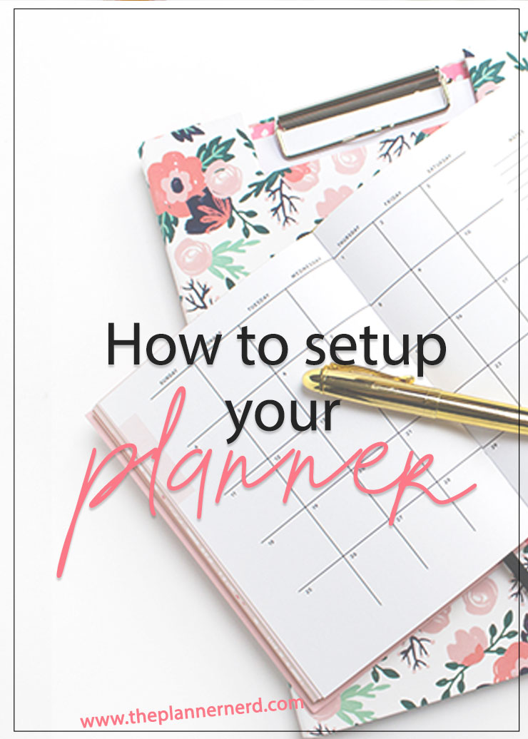 Setting Up Your New Planner